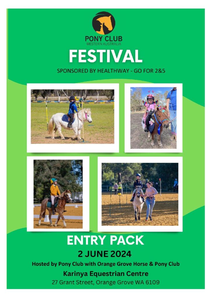 Pony Club WA Festival Entry Pack 2024 v1.1 Pony Club Western Australia